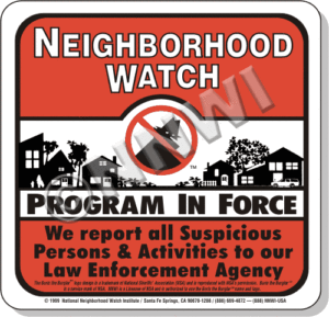 Neighborhood Watch Signs - Large Square Plastic Law Enforcement