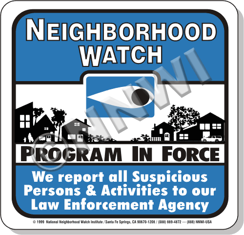 Neighborhood Watch Signs - Plastic Law Enforcement
