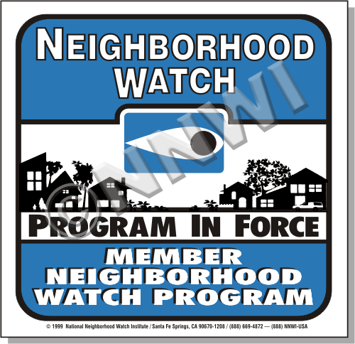 Neighborhood Watch Signs - Member Neighborhood Watch Program