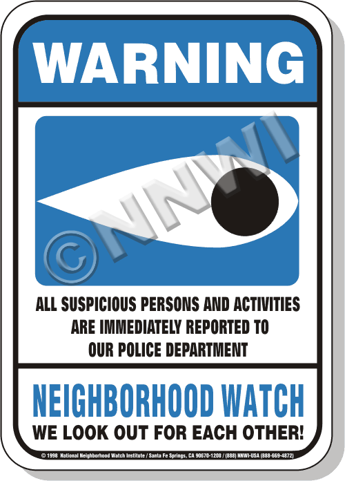 Neighborhood Watch Signs - Blue Eye - Large Aluminum Sign