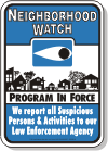 Blue Eye - Neighborhood Watch Signs