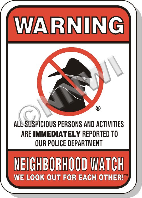 Neighborhood Watch Signs - Police - Masked Bad Guy