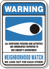 Blue Eye Neighborhood Watch Signs
