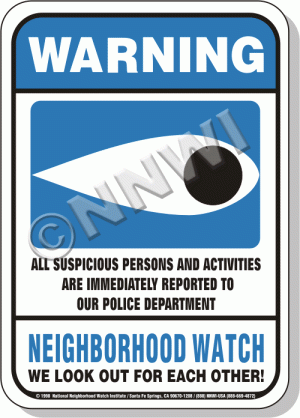 Blue Eye, Police, 9"x12" Small Plastic Warning Sign