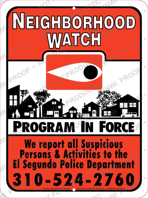 El Segundo Police Department Neighborhood Watch sign by NNWI