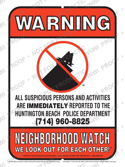 Huntington Beach Police Department Neighborhood Watch sign by NNWI