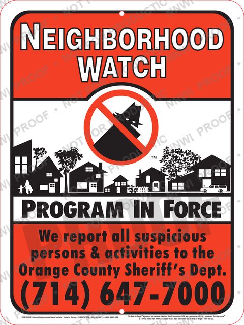 Yorba Linda Police Department Neighborhood Watch sign by NNWI
