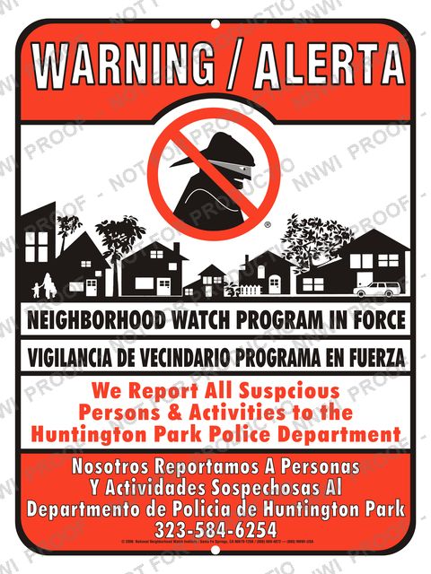 Huntington Park Police Department Neighborhood Watch sign by NNWI