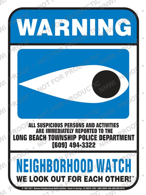 Long Beach Ca Police Department Neighborhood Watch sign by NNWI
