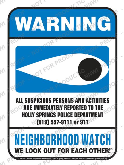 Holly Springs Police Department Neighborhood Watch sign by NNWI