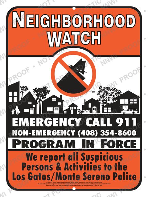 Los Gatos / Monte Sereno Police Department Neighborhood Watch sign by NNWI