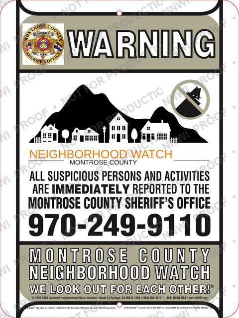 Montrose Police Department Neighborhood Watch sign by NNWI