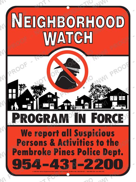 Pembroke Pines Police Department Neighborhood Watch sign by NNWI