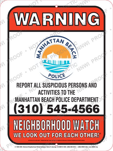 Manhattan Beach Police Department Neighborhood Watch sign by NNWI