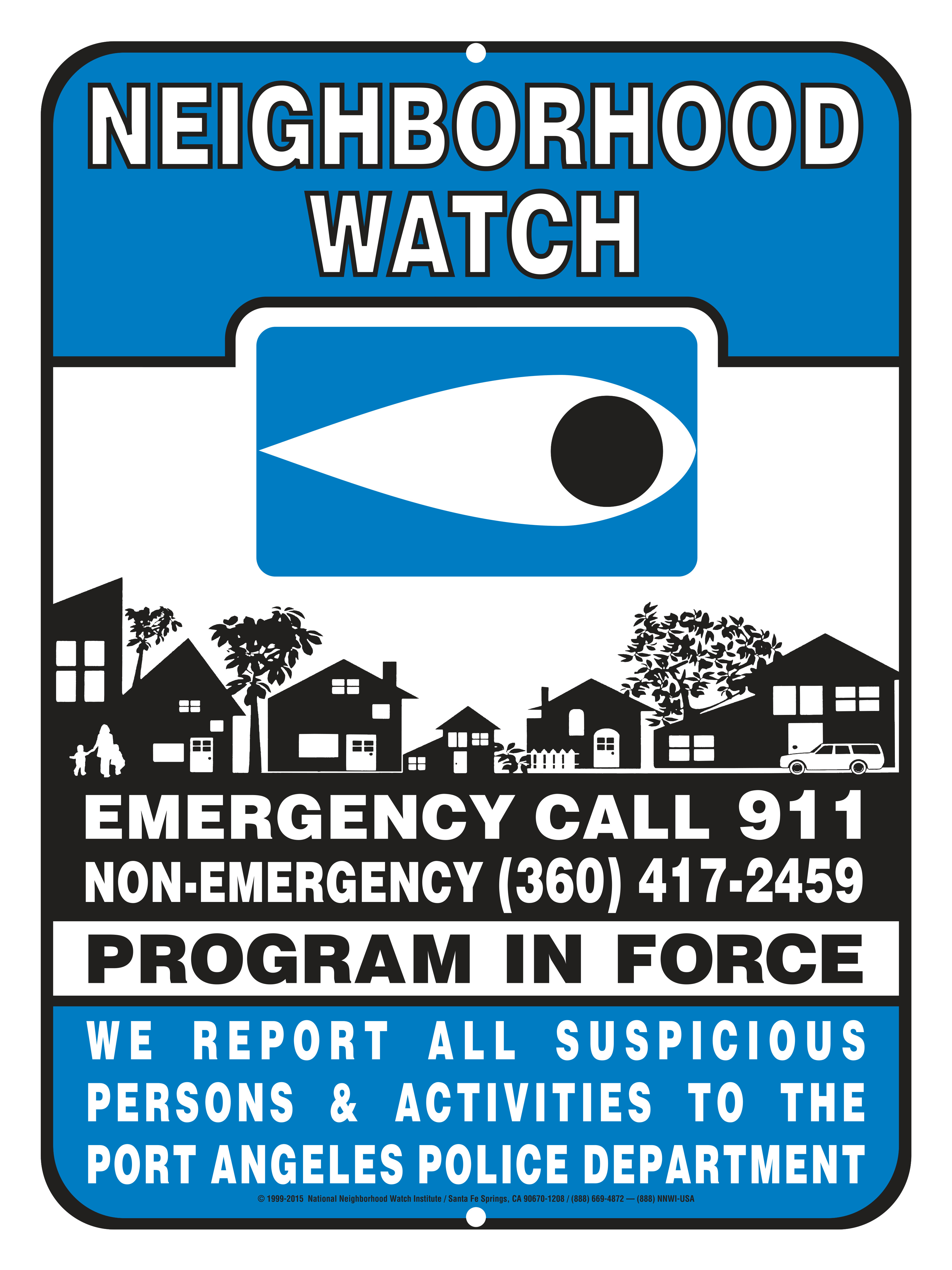 Port Angeles Police 18x24 Blue Eye sign